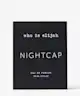 Who Is Elijah - Nightcap Eau De Parfum